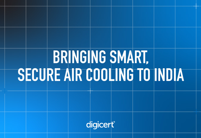 DigiCert 和 Macnica 为松下室内空气产品带来基于物质的智能家居解决方案